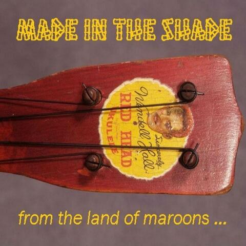 From the Land of Maroons...