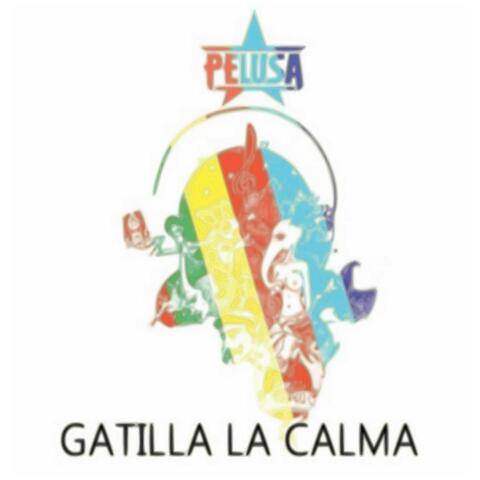 Gatilla la Calma