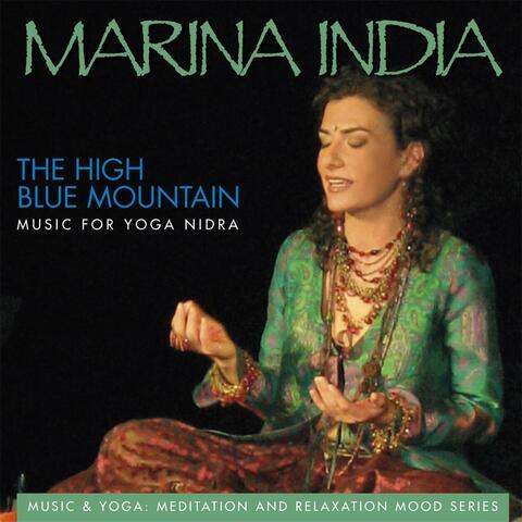 The High Blue Mountain (Music for Yoga Nidra)