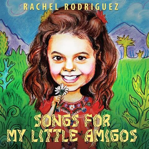 Songs for My Little Amigos