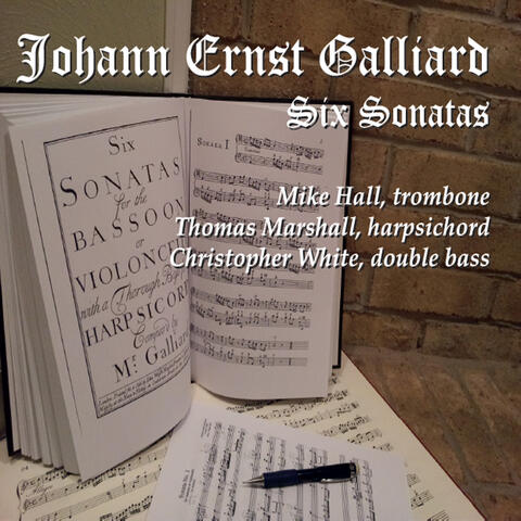 Johann Ernst Galliard Six Sonatas