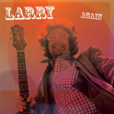 Larry Again