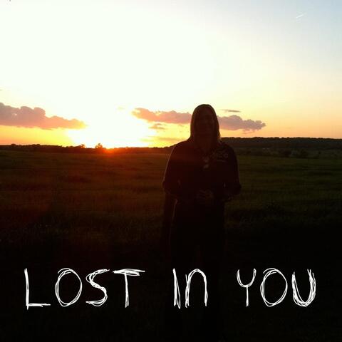 Lost in You