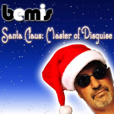 Santa Claus: Master of Disguise