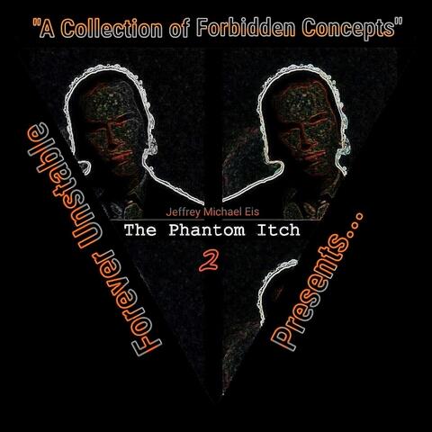 The Phantom Itch 2
