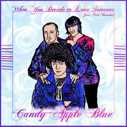 When You Decide to Love Someone (feat. Nick Bramlett)