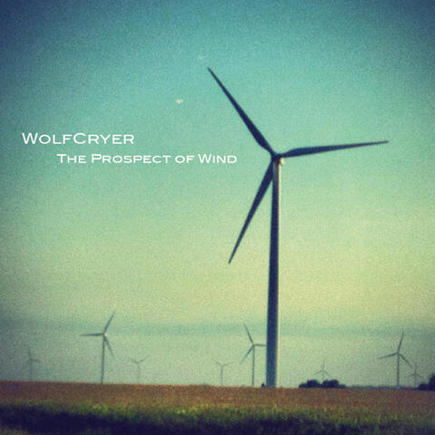 The Prospect of Wind
