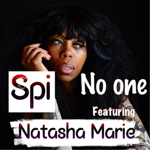 No One (feat. Natasha Marie)