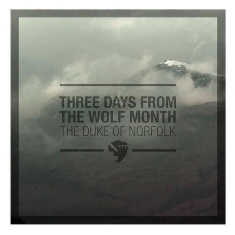 Three Days from the Wolf Month