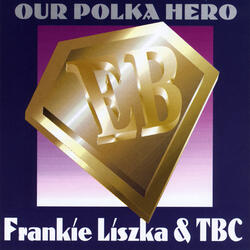 Polka Hero (feat. Dave Raccis, Ryan Ogrodny, Dave Scrubby Seweryniak & Mark Trzepacz)