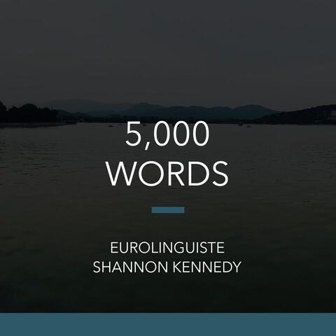 5,000 Words
