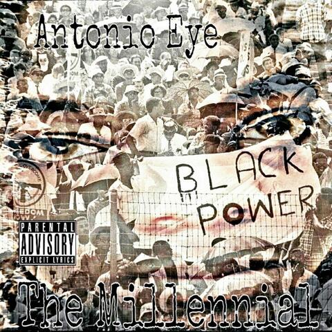 Black Power / The Millennial