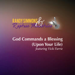 God Commands a Blessing (Extended) [feat. Vicki Farrie]