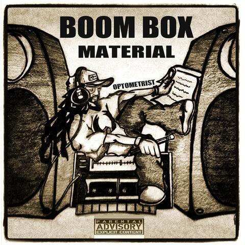 Boom Box Material