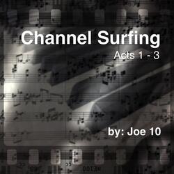 Channel Surfing, Act 2