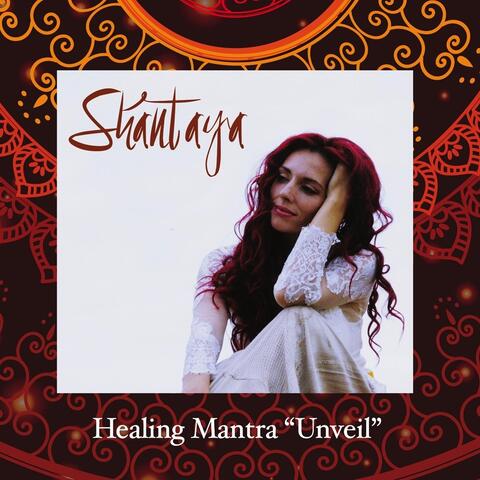 Healing Mantra Unveil