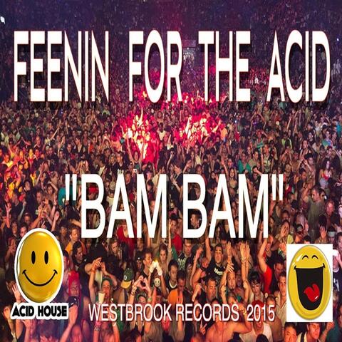 Feenin for the Acid