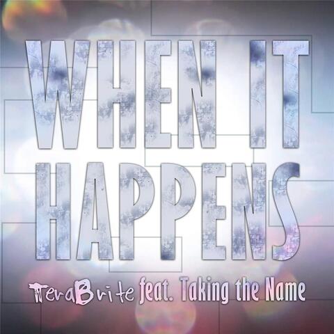 When It Happens (feat. Taking the Name)