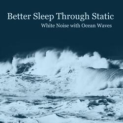 White Noise With Rolling Waves (With Fade)