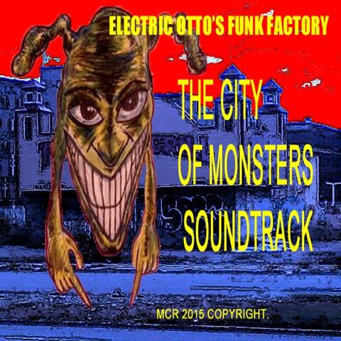 The City of Monsters Soundtrack