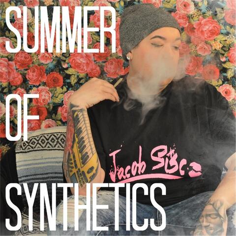 Summer of Synthetics