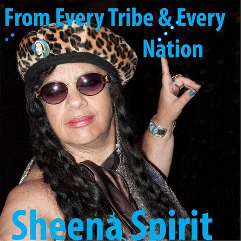 From Every Tribe & Every Nation
