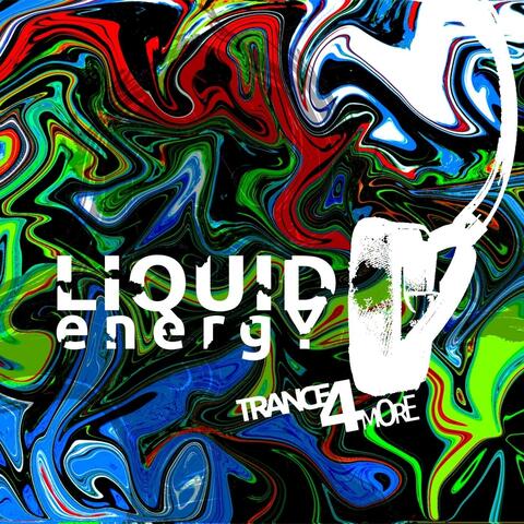 Liquid Energy