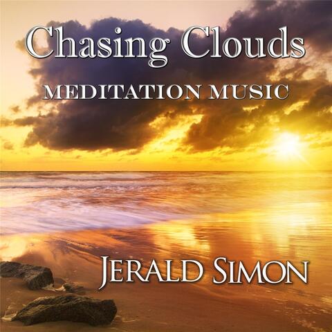 Chasing Clouds (Meditation Music)