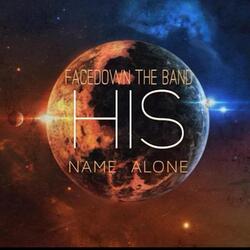 His Name Alone