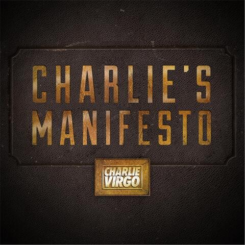 Charlie's Manifesto