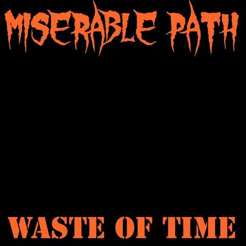 Waste of Time