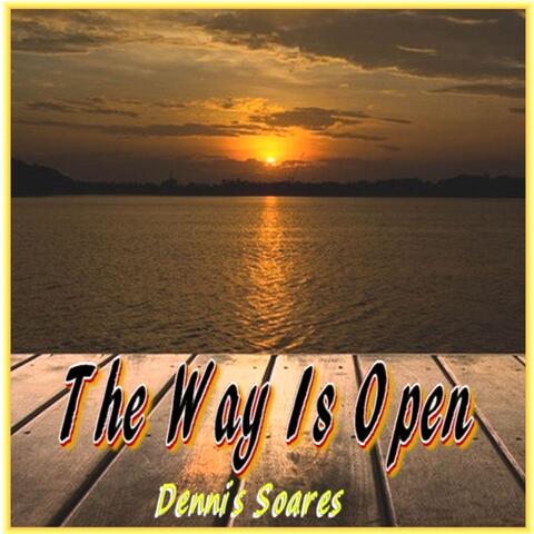 The Way Is Open