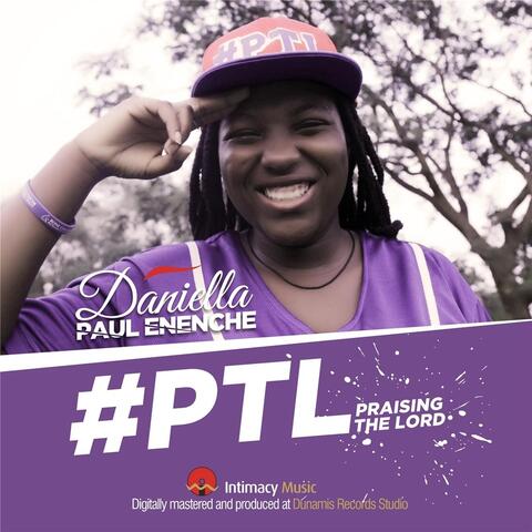 #PTL (Praising the Lord)