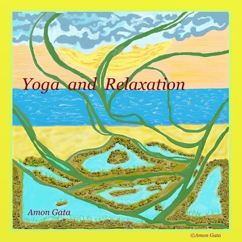 Yoga and Relaxation