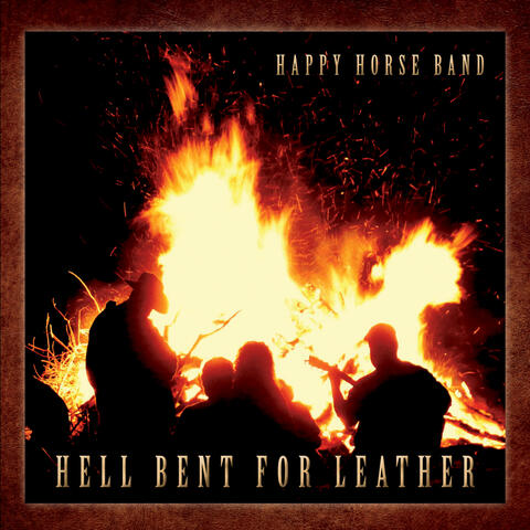 Hell Bent for Leather
