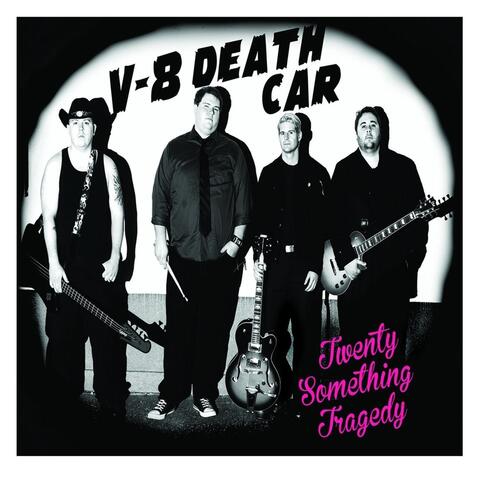 Twenty Something Tragedy