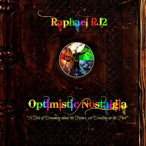 Optimistic Nostalgia