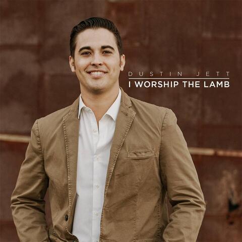 I Worship the Lamb