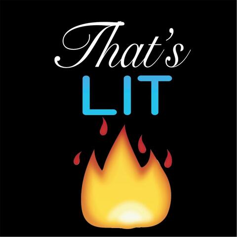 That's Lit