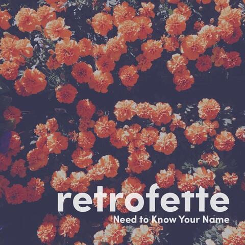 Need to Know Your Name (Remixes)