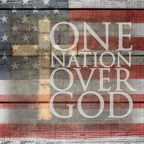 One Nation Over God