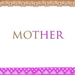 Mother