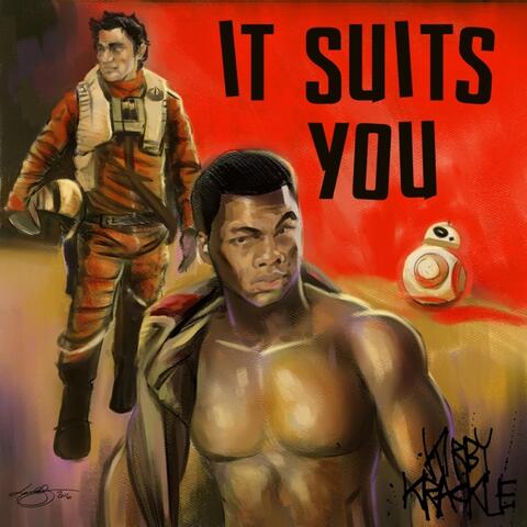It Suits You