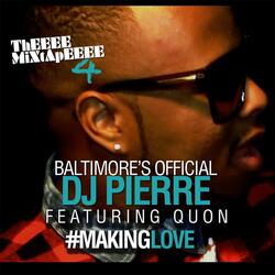 Making Love (feat. Quon)