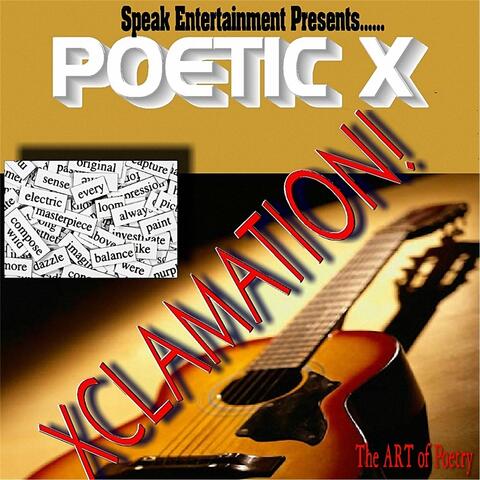 Xclamation 'The Art of Poetry'