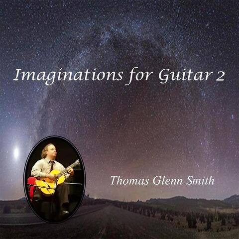 Imaginations for Guitar 2