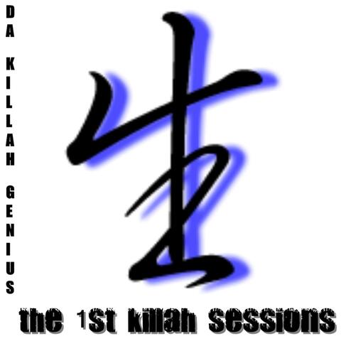The 1st Killah Sessions