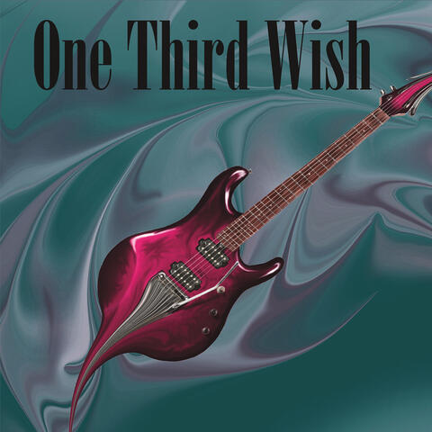 One Third Wish
