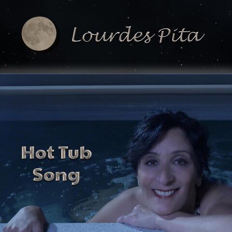 Hot Tub Song