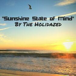 Sunshine State of Mind